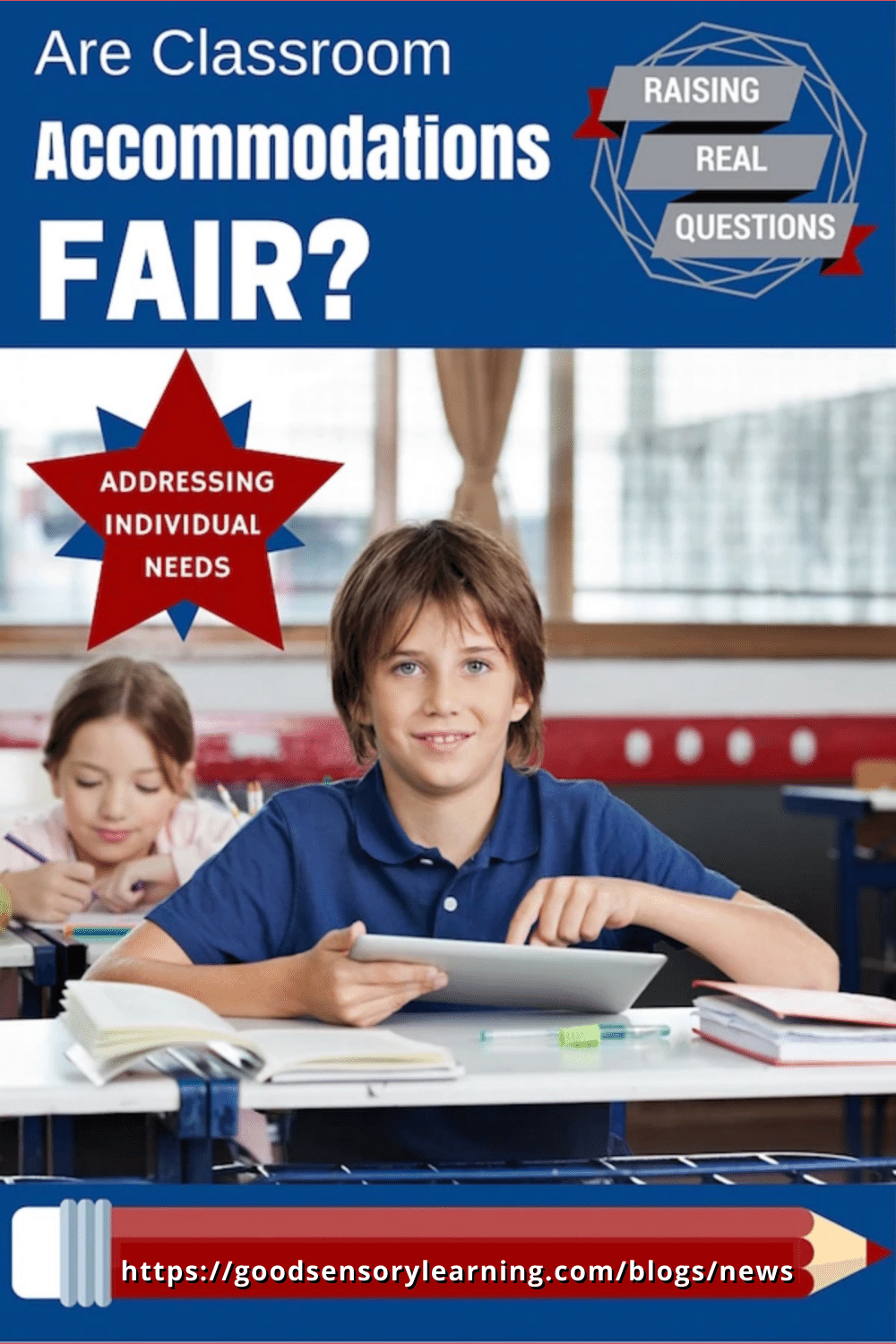 Student sitting at a classroom desk using a tablet, with text asking whether classroom accommodations are fair and address individual needs.