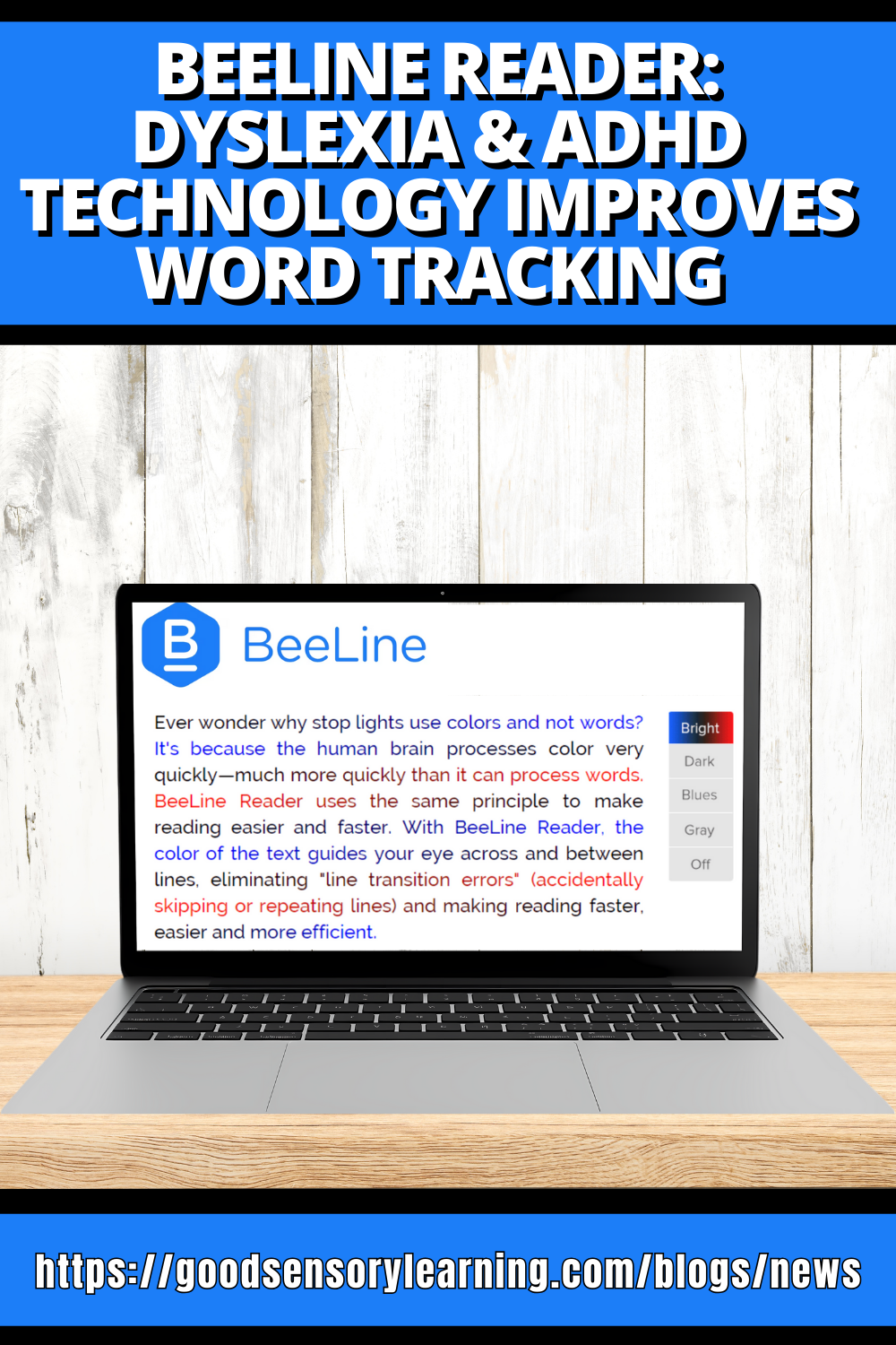 Laptop on a desk displaying the BeeLine Reader interface with color-guided text, beneath a headline about improving word tracking for dyslexia and ADHD.