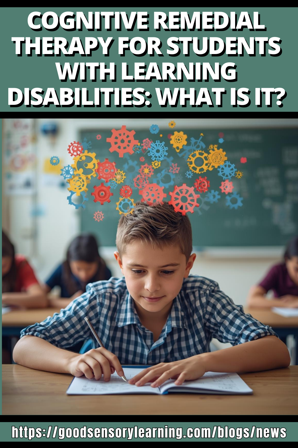 Student practicing cognitive skills with gears graphic illustrating cognitive remedial therapy for learning disabilities.