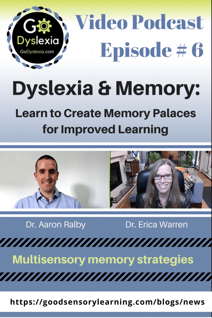 A Podcast With Dyslexia & Memory Expert Dr Aaron Ralby Good Sensory