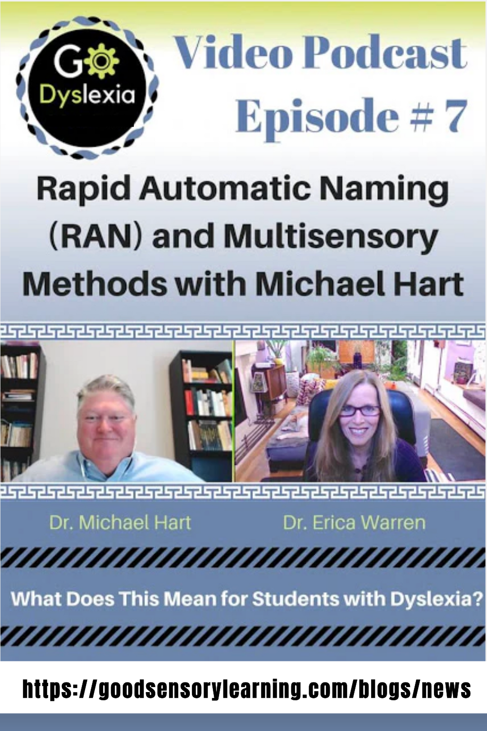 Dyslexia: Rapid Automatic Naming and Multisensory Methods