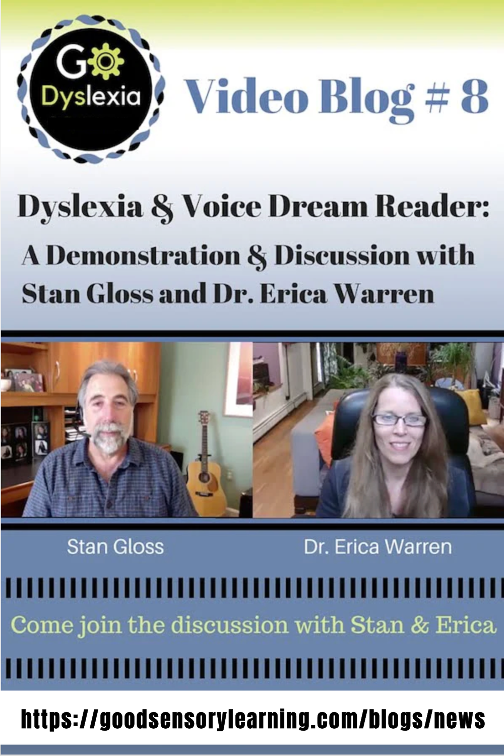 Video blog episode on dyslexia and Voice Dream Reader featuring Stan Gloss and Dr. Erica Warren, demonstrating assistive reading technology and discussing dyslexia support strategies.