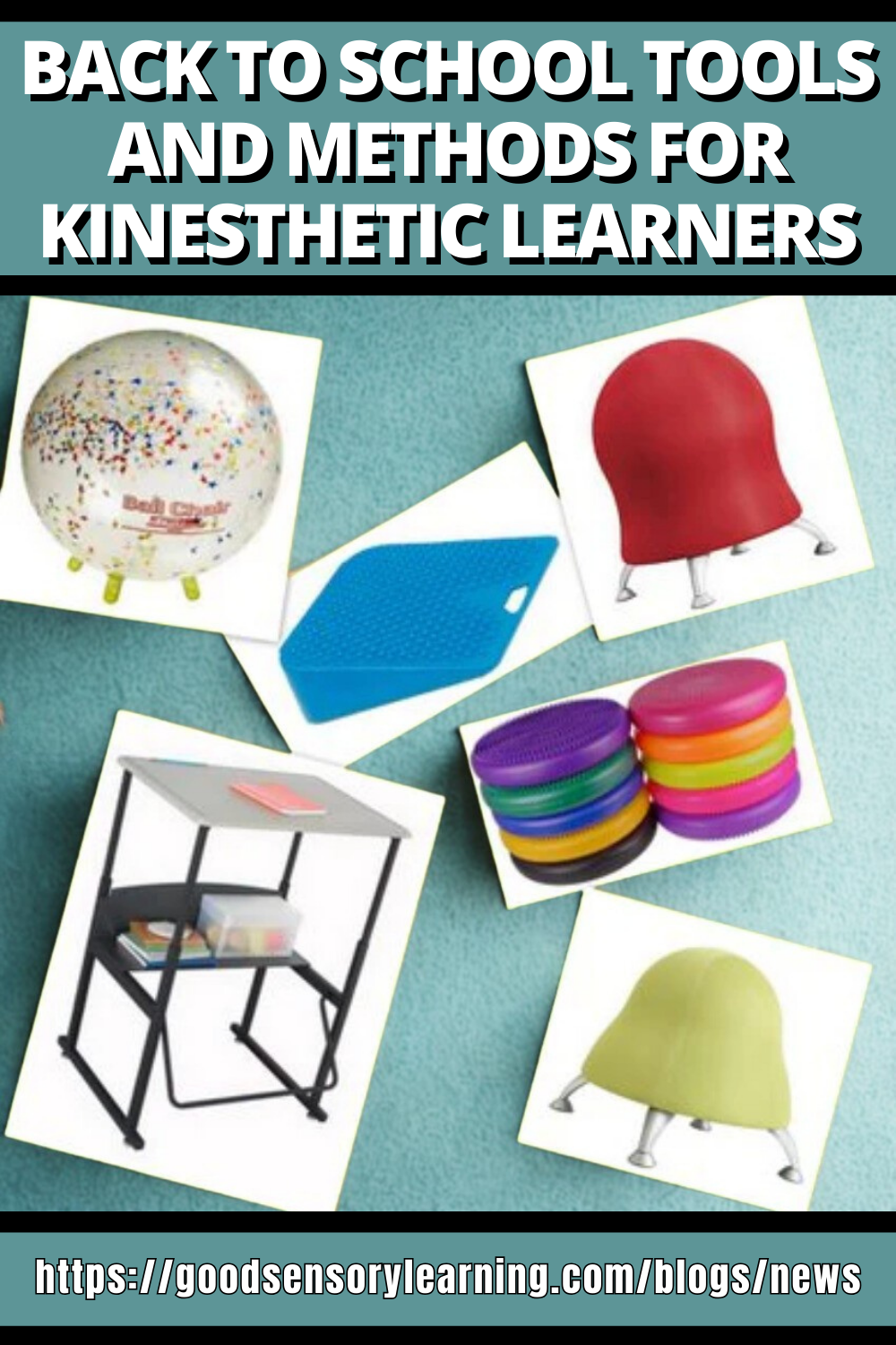 Collage of classroom tools for movement-based learning, including wobble stools, balance cushions, flexible seating, and sensory discs, beneath a back-to-school headline.