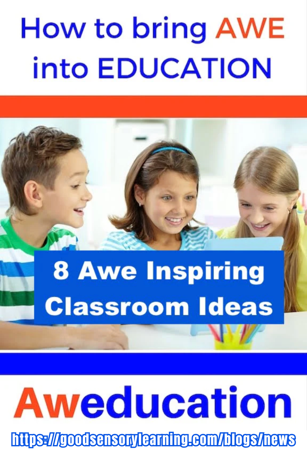 Students engaged in awe-inspiring classroom activities that spark curiosity, motivation, and meaningful learning.