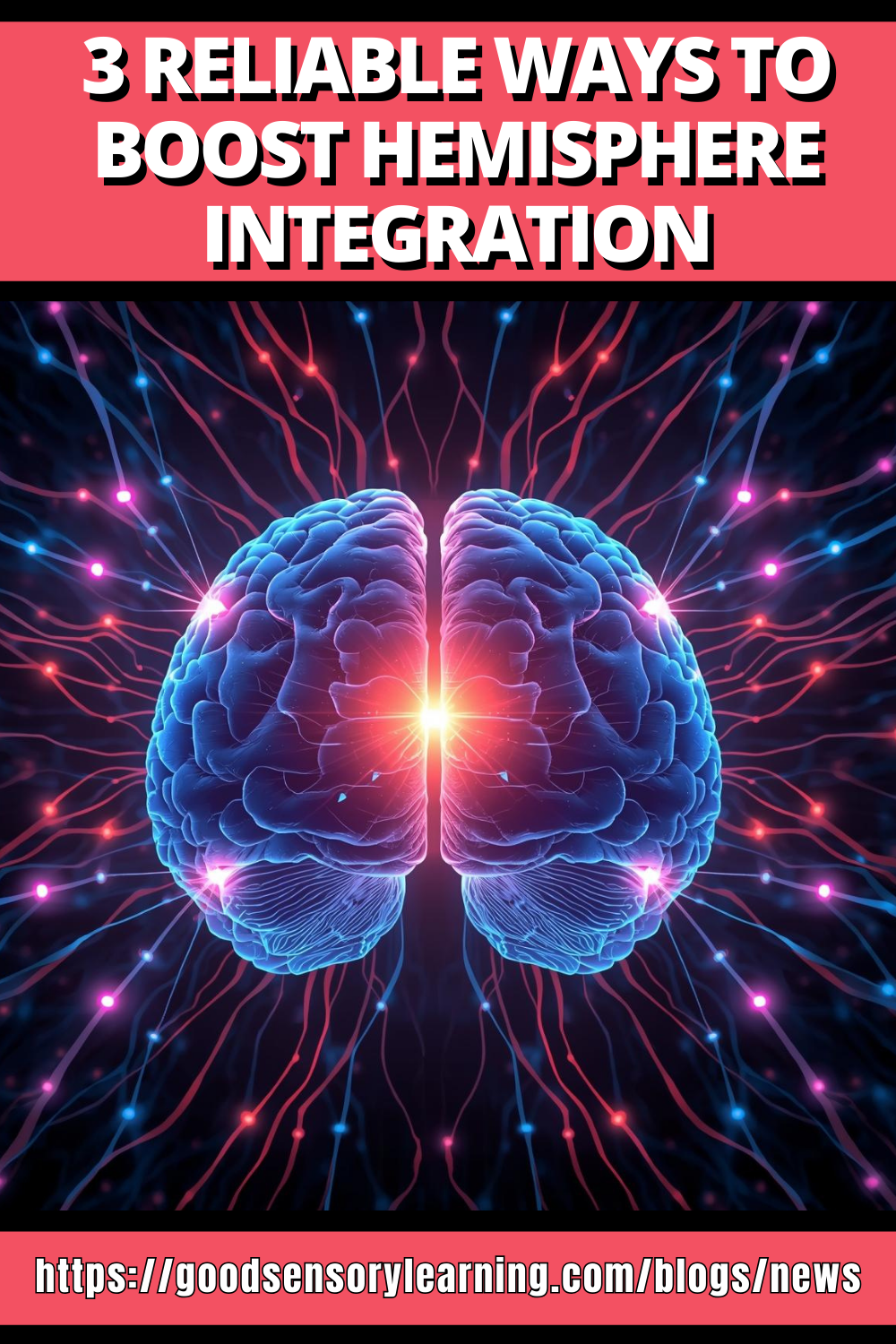 Illustration of a glowing brain with both hemispheres connected by light, representing strategies to boost hemisphere integration.