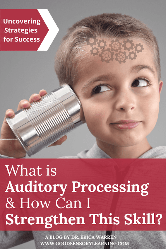 Child holding a tin can to his ear illustrating auditory processing skills and strategies for strengthening listening and sound processing