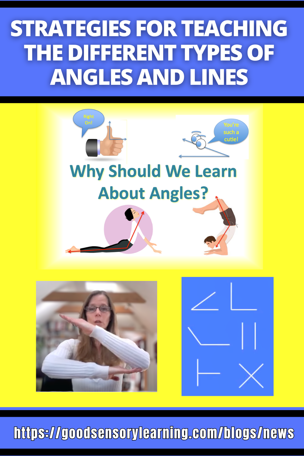Strategies for teaching angles and lines using visual models, body movement, and real-world examples in math instruction