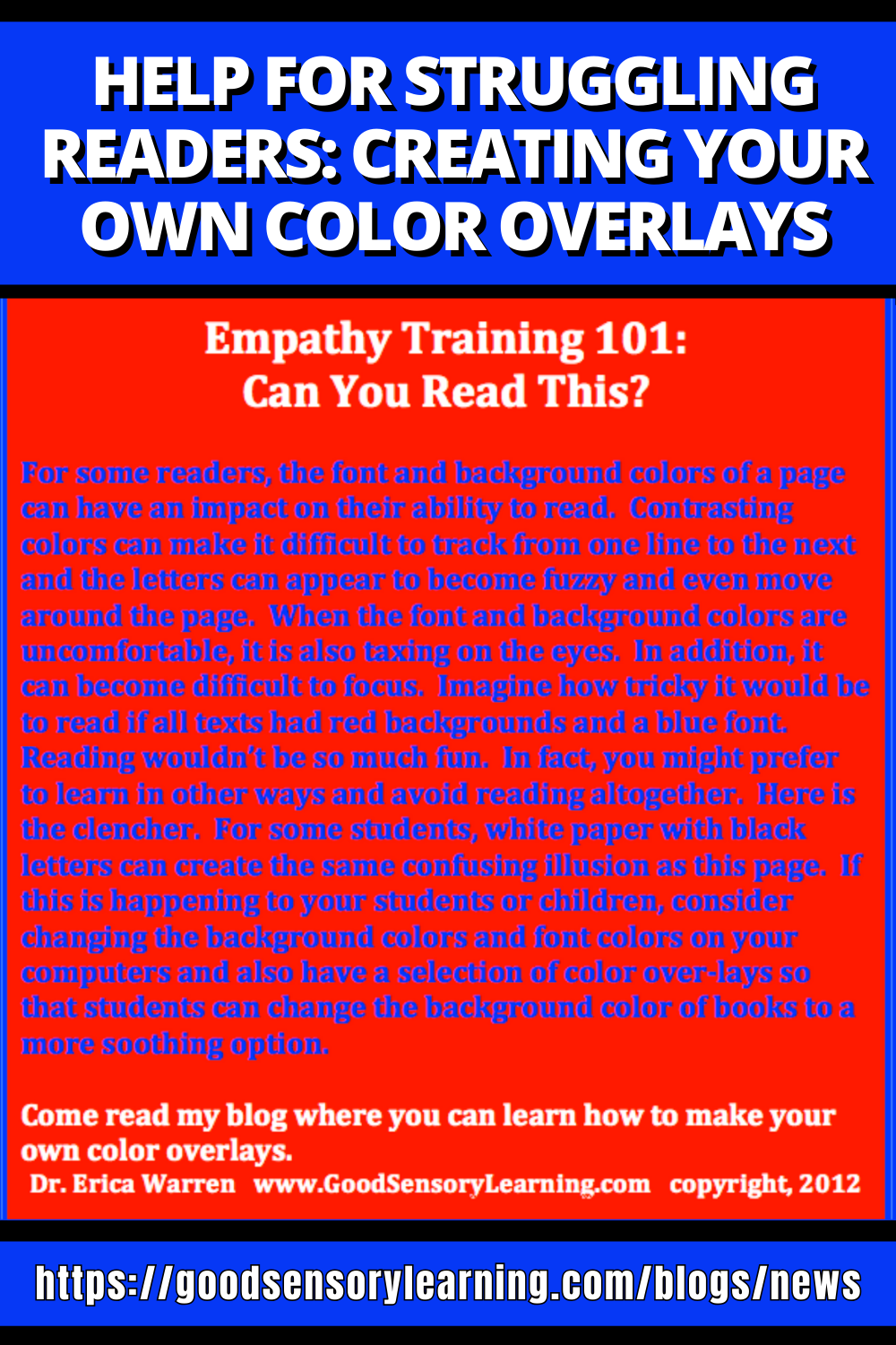 Informational poster on how color overlays can support struggling readers by reducing visual stress and improving focus – Good Sensory Learning