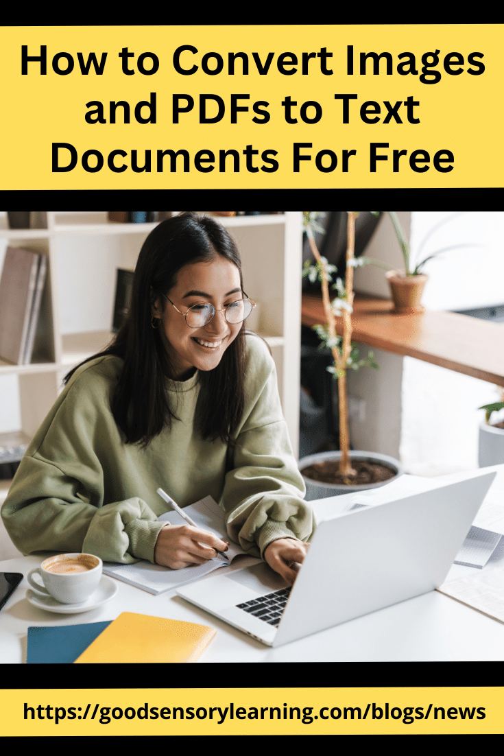 Convert images and PDFs to text for free graphic showing a student working on a laptop, highlighting easy tools to turn scanned documents and images into editable text.