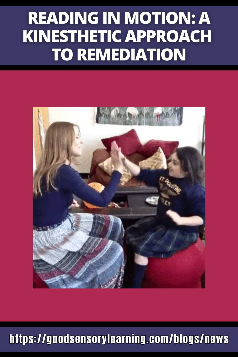 Kinesthetic Reading Remediation