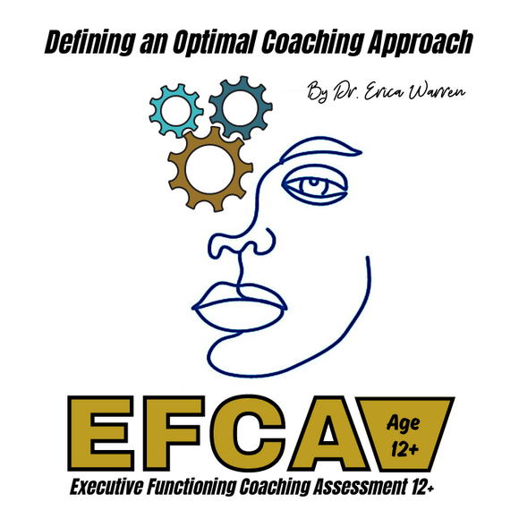 Executive Functioning Test - Executive Functioning Coaching Assessment (EFCA)
