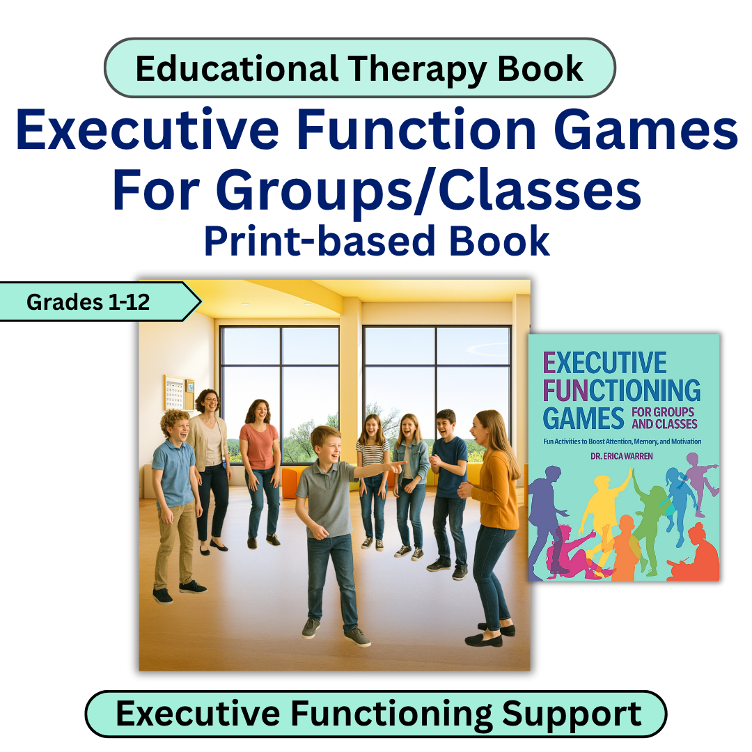 Educational therapy book cover for 'Executive Function Games For Groups/Classes' with a classroom scene and colorful design.