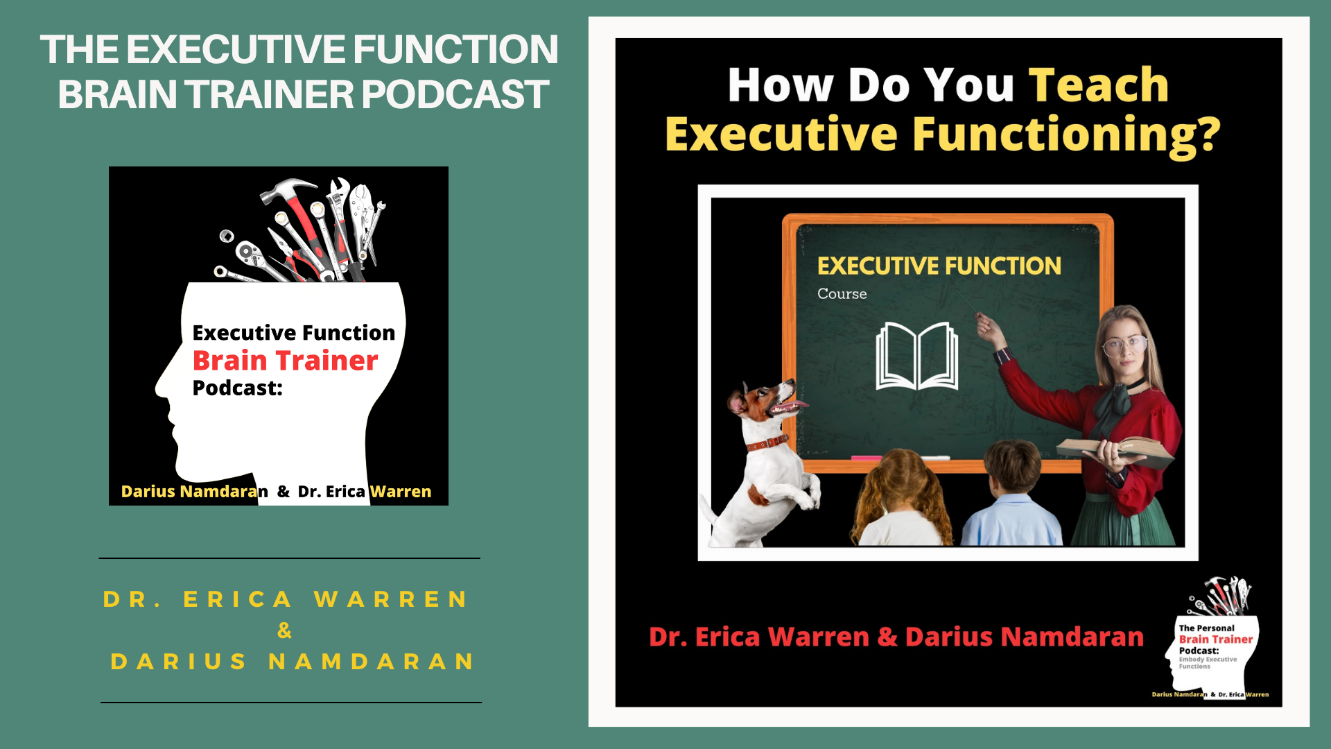 Podcast image on educational resources on executive function, one side with a podcast logo and the other with a teacher illustration.