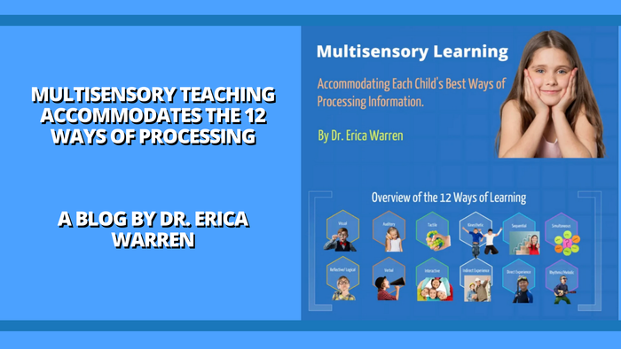 Blog post about multisensory learning by Dr. Erica Warren with a blue background and text.