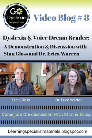 Dyslexia and Voice Dream Reader: A Demonstration and Discussion