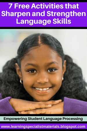 7 Free Activities that Sharpen and Strengthen Language Skills