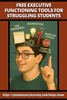 Free Executive Functioning Tools for Struggling Students