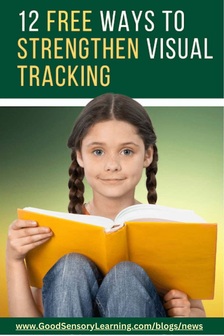 12 Free Ways to Strengthen Visual Tracking blog with smiling student with an open book