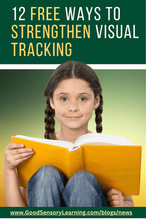 12 Free Ways to Strengthen Visual Tracking