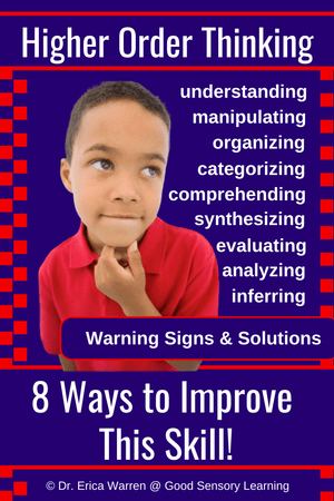Higher Order Thinking: 7 Ways to Improve this Skill