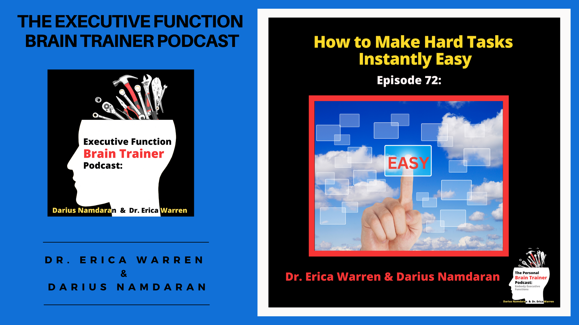 Episode 72: How to Make Hard Tasks Instantly Easy