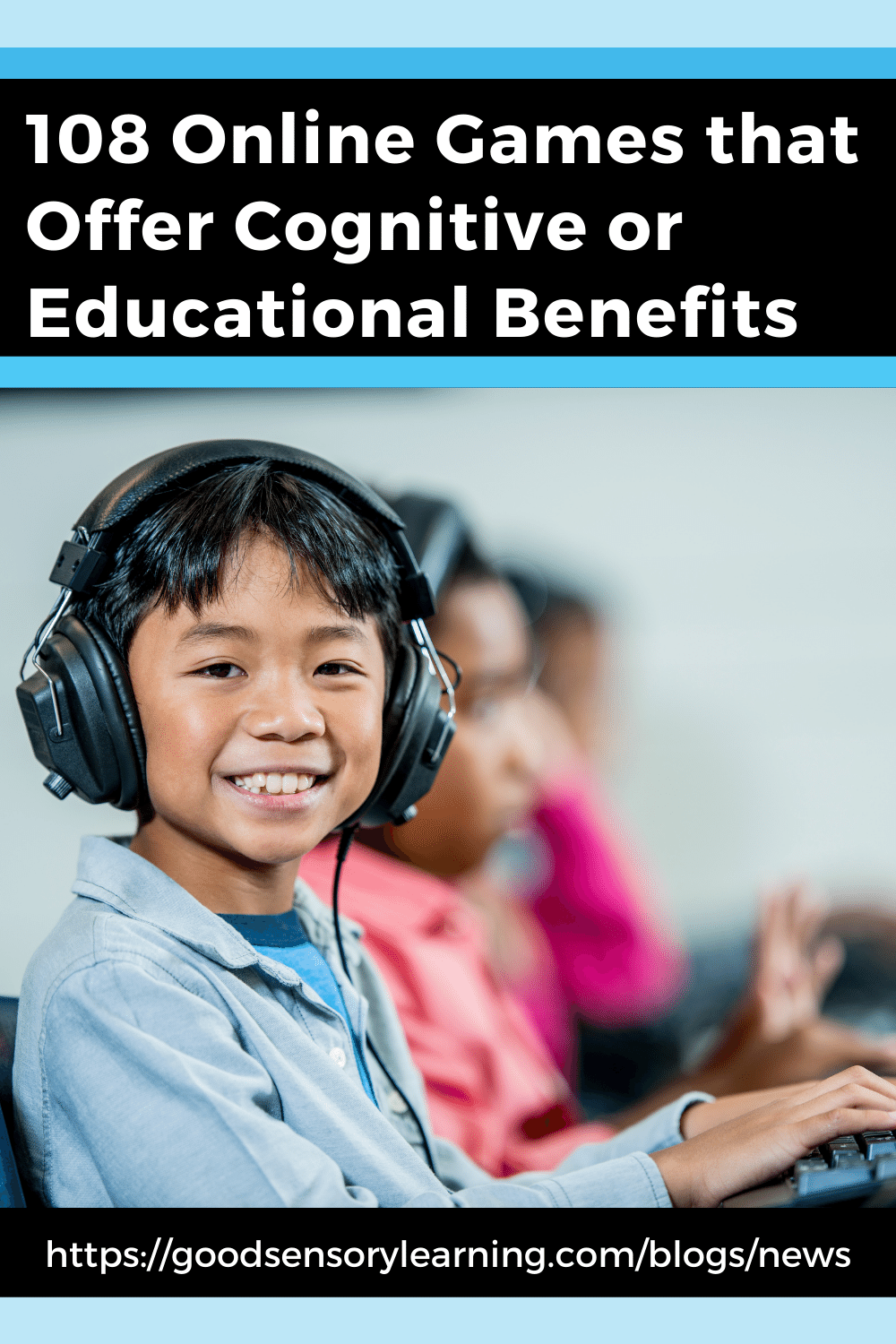 Online games that have educational benefits blog with a smiling student working on a computer