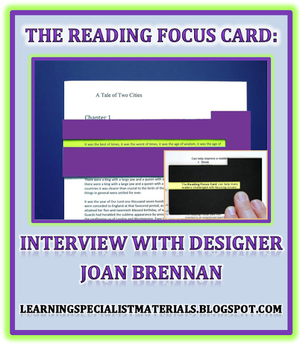 The Reading Focus Card: An Interview with Designer Joan Brennan