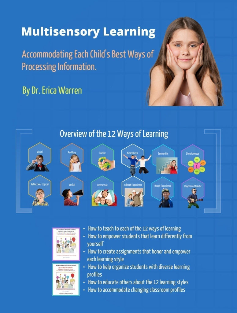 Multisensory Teaching Accommodates the 12 Ways of Learning