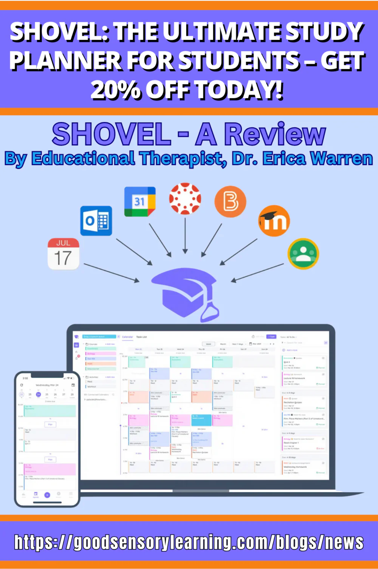 Shovel study planner review by educational therapist Dr. Erica Warren showing a digital calendar dashboard on laptop and phone with integrated tools for student organization and time management