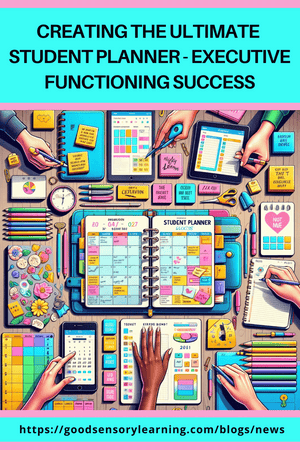 Creating the Ultimate Student Planner - Executive Functioning Success