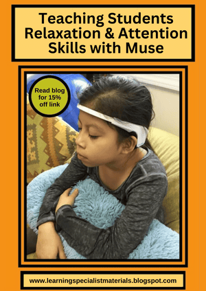 Teaching Students Relaxation and Attention Skills with the Muse