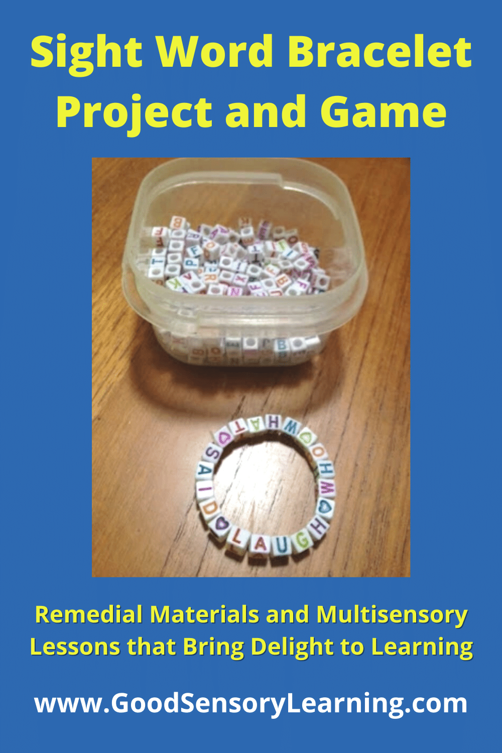 letters strung together as a sight word bracelet