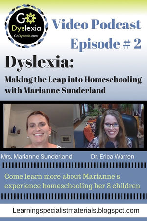 Homeschooling Dyslexic Children: Making the Leap with Marianne Sunderland