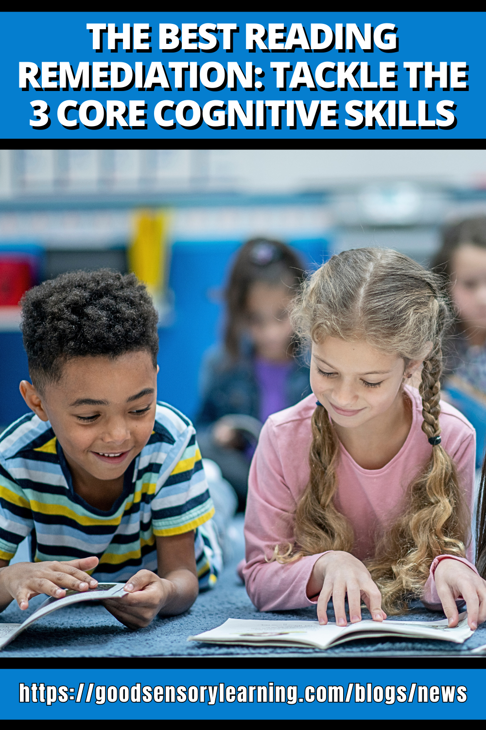 Children reading together during a literacy lesson, illustrating how strengthening core cognitive skills supports effective reading remediation.
