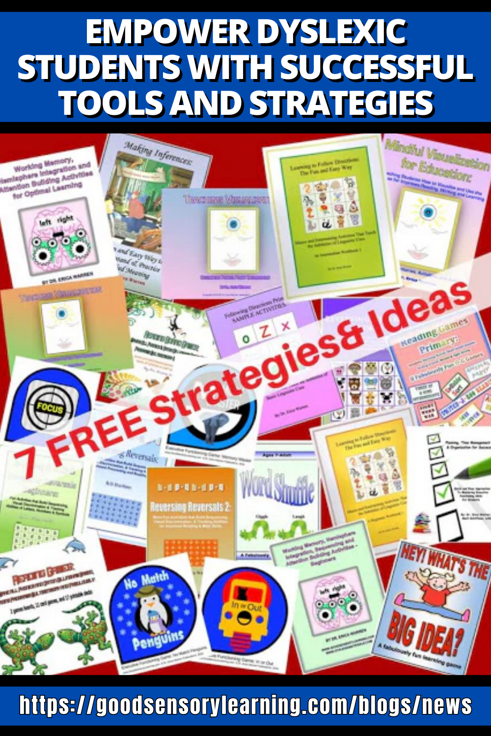 Collection of dyslexia teaching tools and strategies from Good Sensory Learning, featuring executive functioning activities, reading games, working memory exercises, and free resources to support dyslexic students.