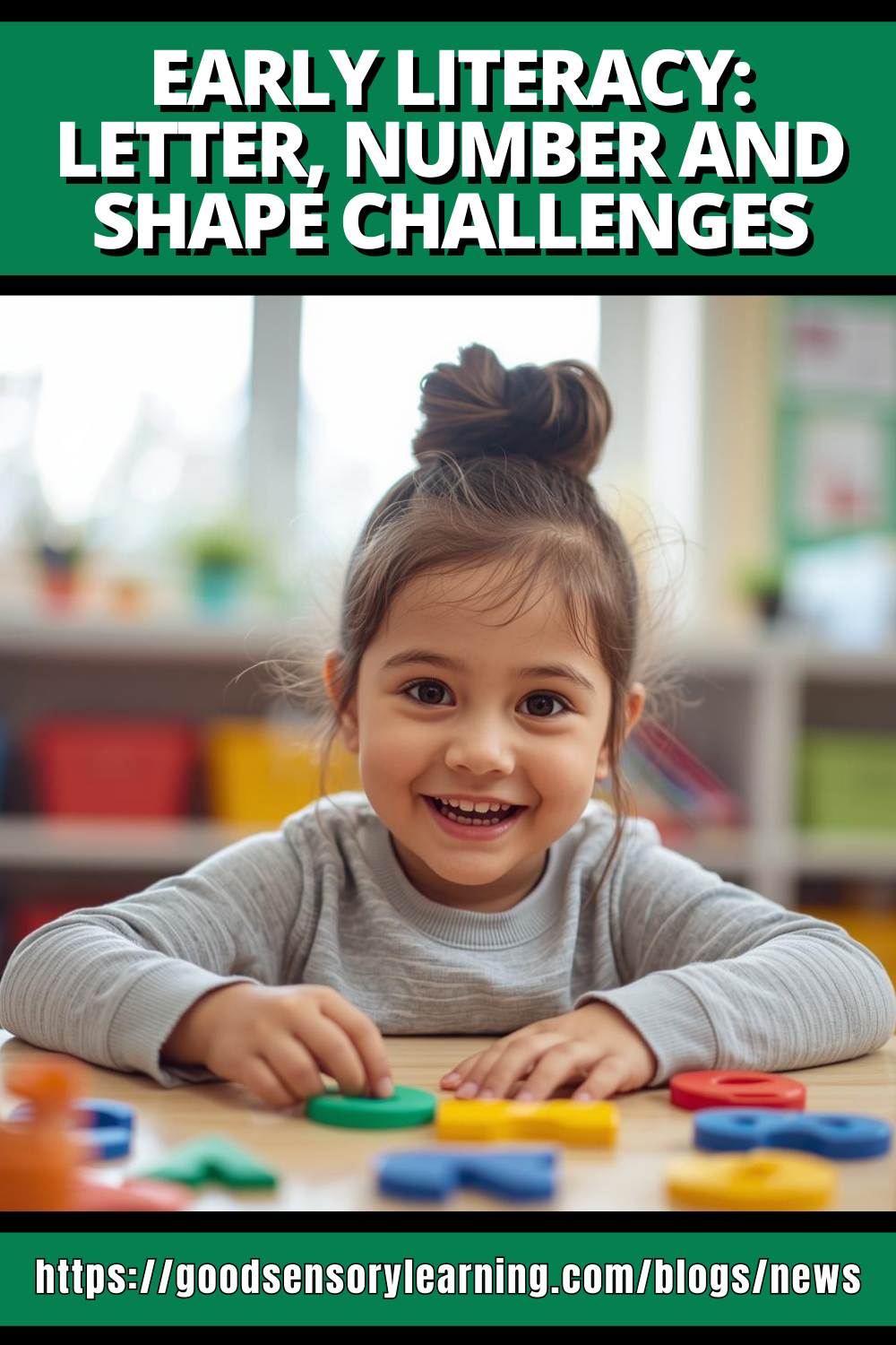 Early Literacy: Letter, Number and Shape Challenges