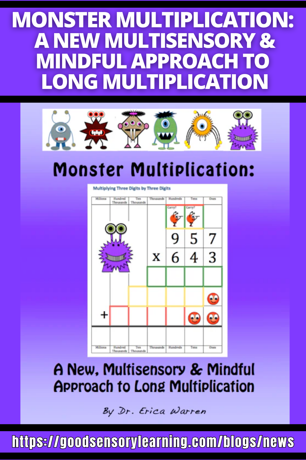 Monster Multiplication by Dr. Erica Warren, a multisensory and mindful approach to teaching long multiplication using visual grids and playful characters