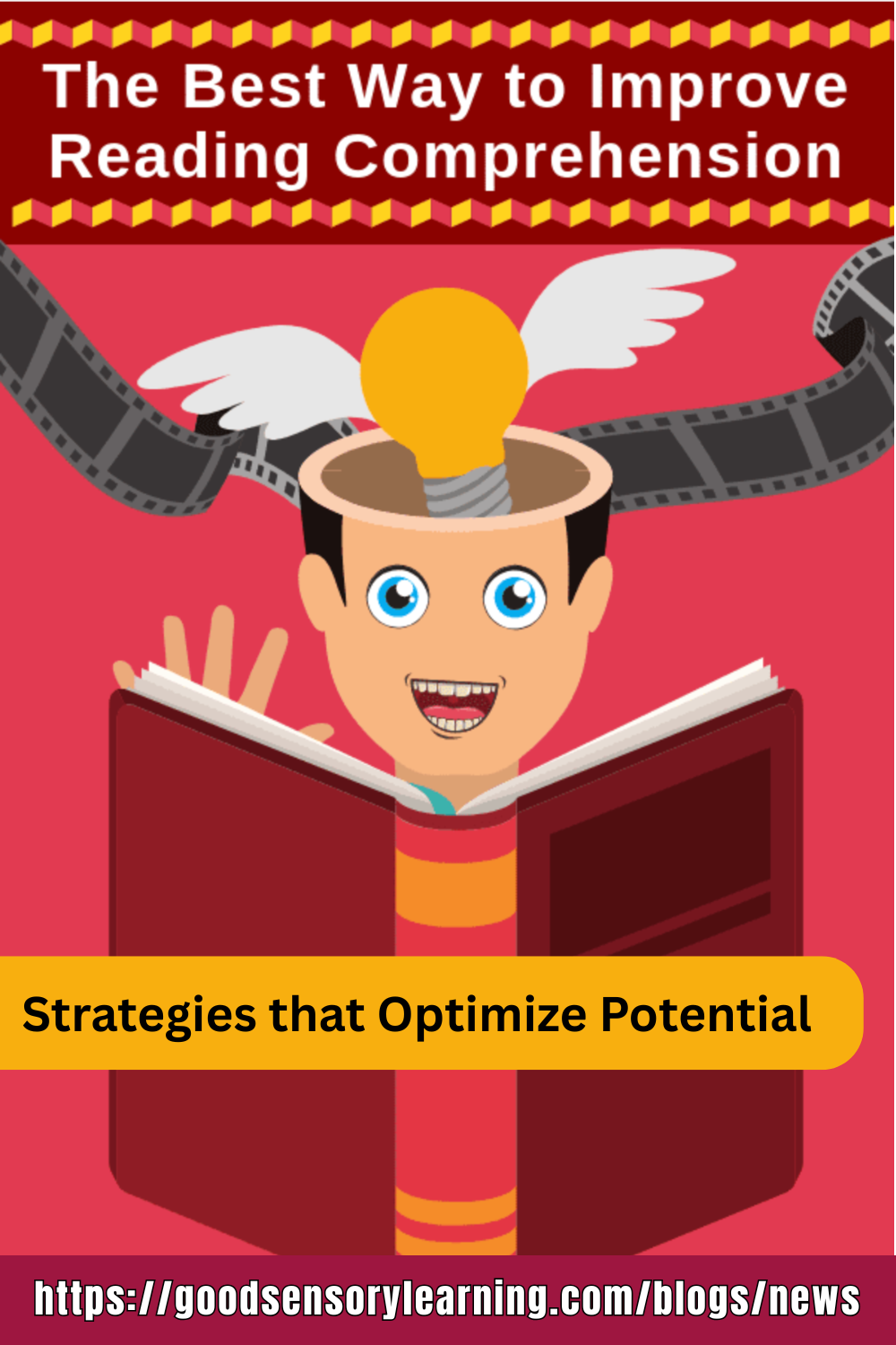 Illustration of a smiling child reading a book with a lightbulb and film strip emerging from their head, symbolizing visualization and strategies to improve reading comprehension.