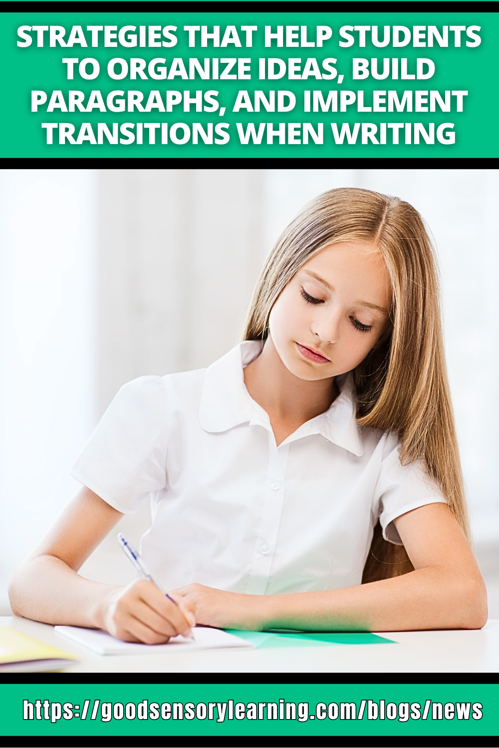 Student using writing strategies to organize ideas, build paragraphs, and use transitions during writing tasks