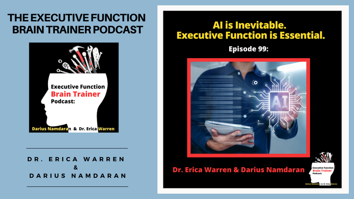 Promotional graphic for 'The Executive Function Brain Trainer Podcast' with text about AI and executive function.