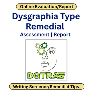 Cover of Dysgraphia Type Remedial Assessment Report with a face and gears illustration and DGTRA Kinder logo.