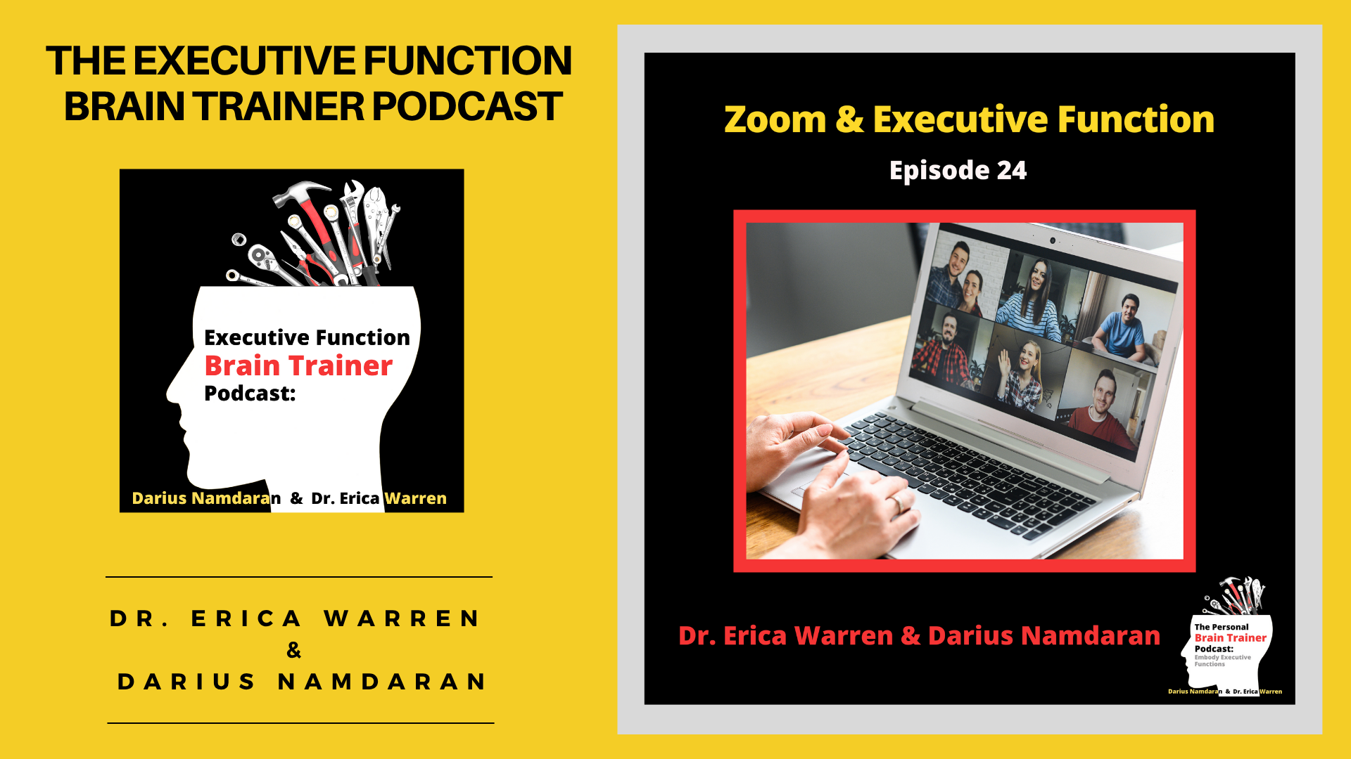 Promotional graphic for 'The Executive Function Brain Trainer Podcast' with a focus on a Zoom call episode.