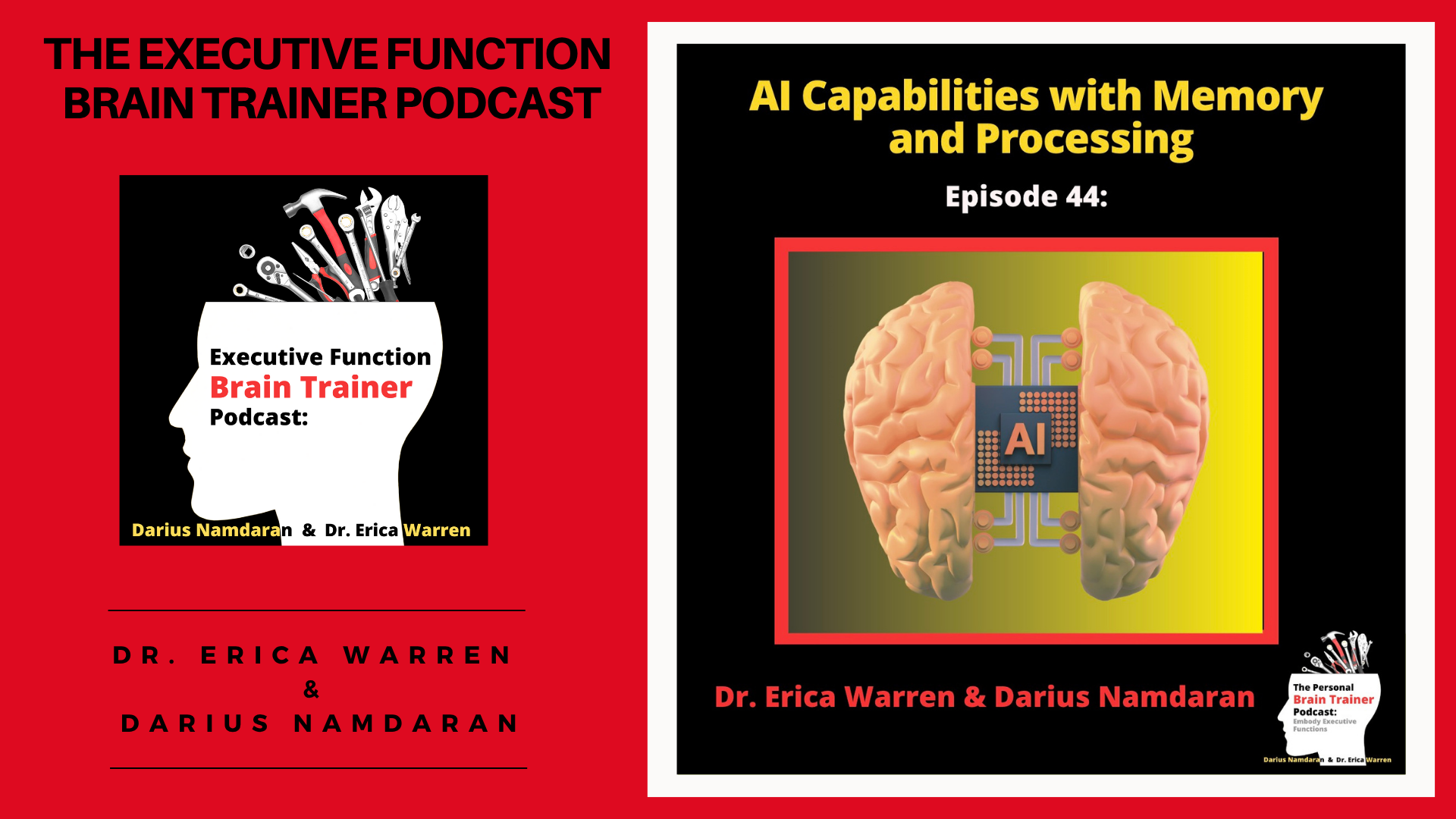Podcast episode cover for 'The Executive Function Brain Trainer Podcast' and 'AI Capabilities with Memory and Processing'.