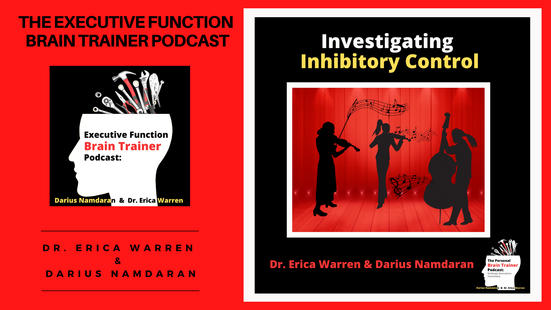Podcast topic on inhibitory control with covers with text and silhouettes on a red background. 