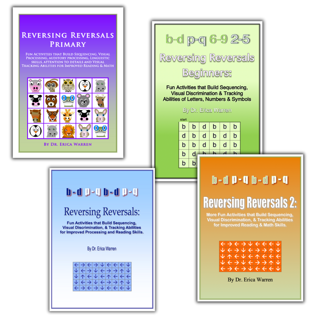 Reversing Reversals bundle showing Primary, Beginners, and Level 2 workbooks for visual discrimination, sequencing, and letter reversal support by Dr. Erica Warren