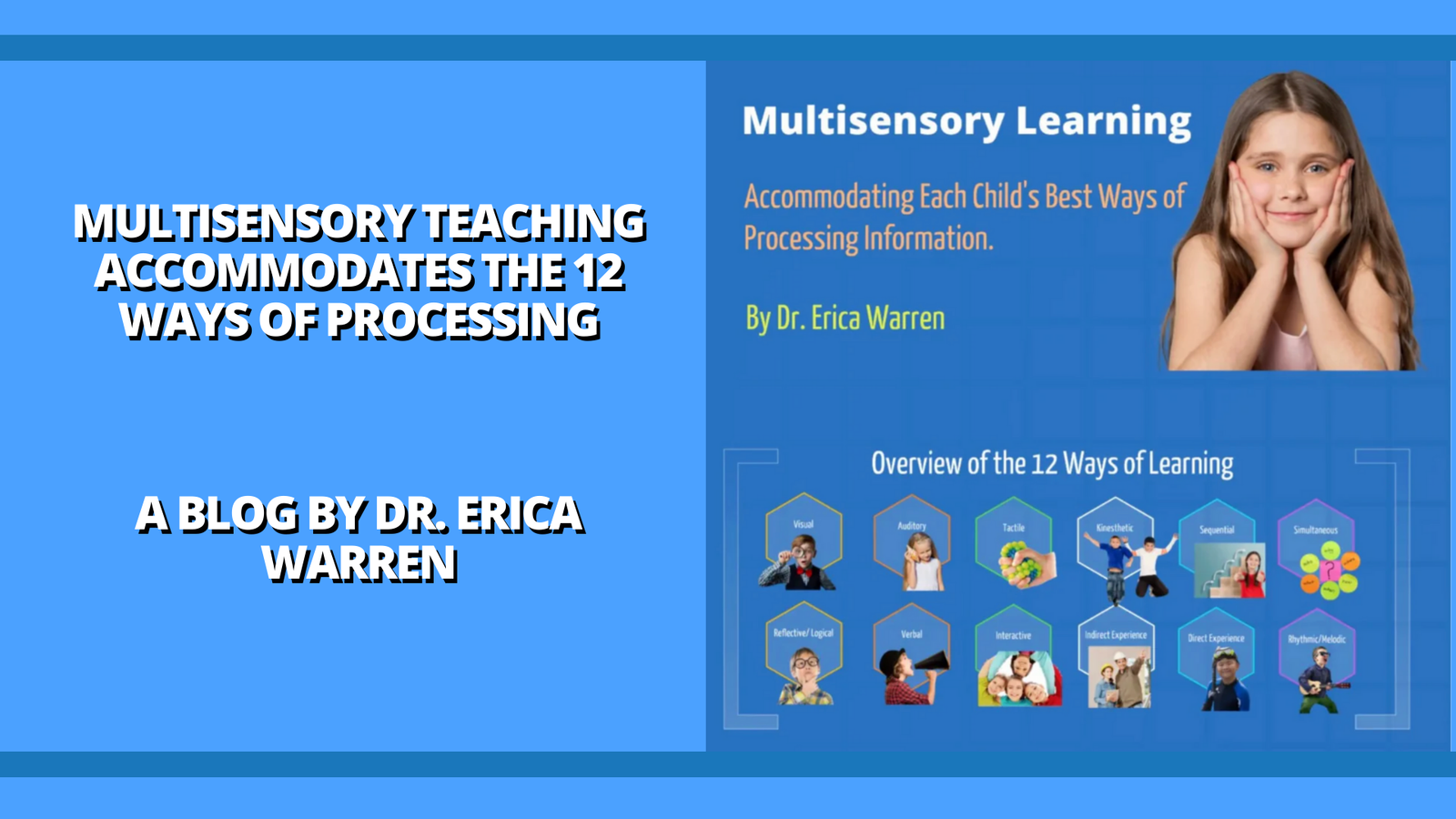 Blog post about multisensory learning by Dr. Erica Warren with a blue background and text.