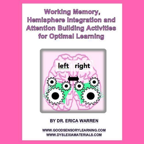 Cover of Working Memory, Hemisphere Integration, and Attention Building Activities with brain
