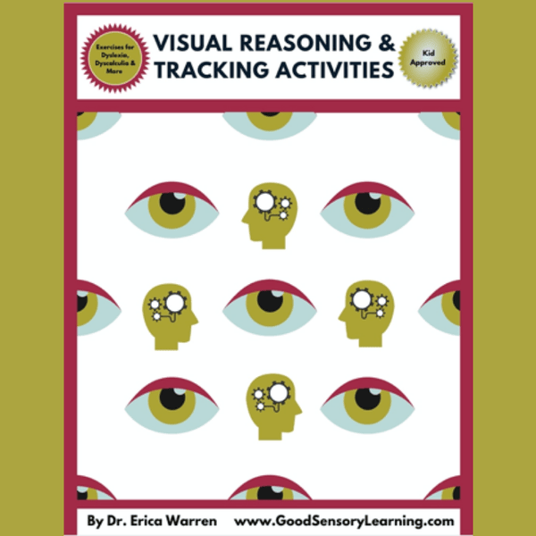 Visual Reasoning and Tracking Activities – Good Sensory Learning